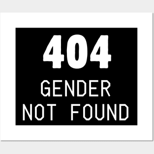 404 Gender not found Posters and Art